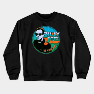 Billy Joel t-shirt Crewneck Sweatshirt